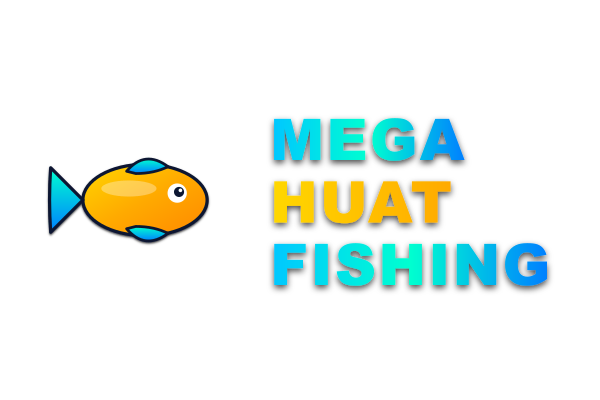 Mega Huat Fishing